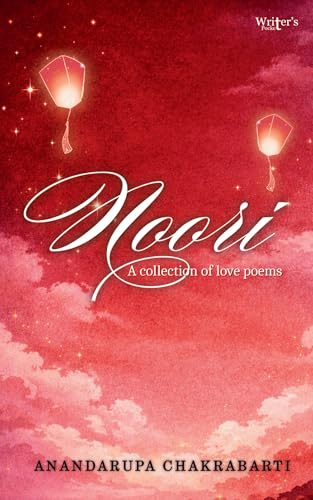 Noori - a collection of love poems (Kindle Edition)