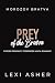 Prey of the Bratva: Forced Proximity Forbidden Mafia Romance (Morozov Bratva Book 25)