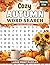 Cozy Autumn Word Search: Relaxing Fall Puzzle Book with Large Print, 100 Puzzles | Stress Relief & Cozy Seasonal Fun (Relaxing Word Search Series)