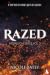 Razed: Medallion Series Vol. 3