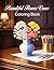 Flower Vase Coloring Book: Beautiful Flower Vase Designs to Color