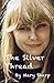 The Silver Thread