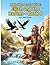 Bible Heroes for Kids: Elijah and the Ravens – Book 4: A Faith-Filled Bible Story About Trusting God and His Provision