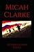Micah Clarke: A Historical Novel of Rebellion, Faith, and Courage in Turbulent Times