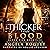 Thicker Than Blood: Blood Vice, Book 5
