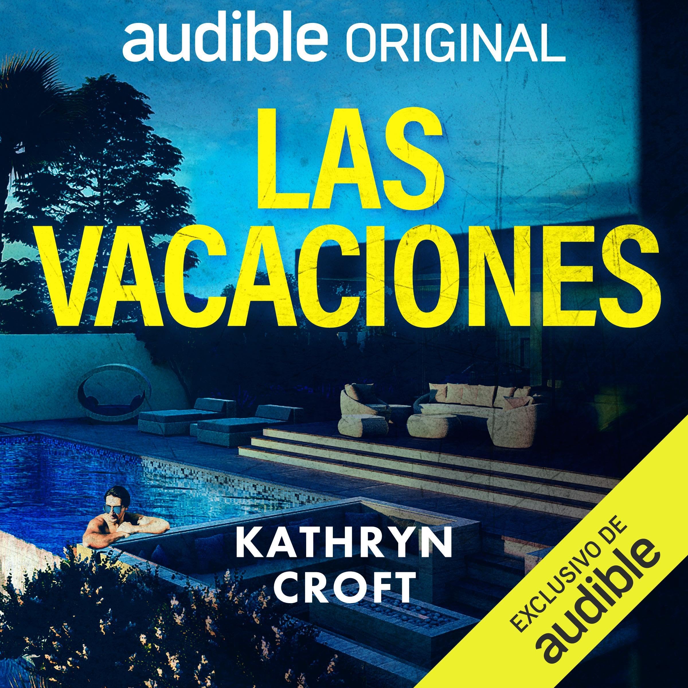 Las vacaciones (Audible Audio)