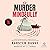 Murder Mindfully (Murder Mindfully #1)