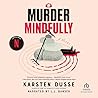 Murder Mindfully