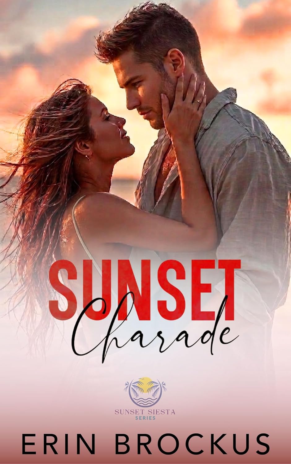 Sunset Charade (Sunset Siesta #0.5)