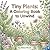 Tiny Plants  by Alexa Rowe