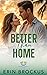 Better than Home (Sunset Si...