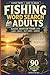 Fishing Word Search for Adults: Large Print Relaxing Puzzle: Classic American Fishing Life with 90 Relaxing Large Print Puzzles and Answer Key Enter | Gift for Vacations, Holidays, and Free Time