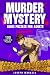 Murder Mystery Logic Puzzle...