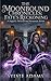 The MoonBound Chronicles: Fate's Reckoning
