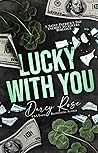 Lucky With You