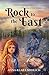 Rock to the East (The Compass Series Book 1)