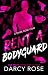 Rent a Bodyguard