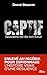 CAPTIF: Souviens-toi de ton futur (French Edition)