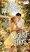 June Arrives, August Stays:...