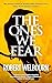 The Ones We Fear by Robert Welbourn