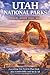 Utah National Parks (Travel Guide 2026-2027): Essential Things to do, Trip Planning, Local Transport, Accommodation, Map and Places to Eat
