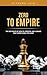 Zero to Empire: The New Rules of Wealth, Freedom, and a Brand That Works While You Sleep