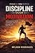 Focus on You: Discipline Over Motivation: 120 Powerful Lessons to Build Consistency, Mental Strength, and Daily Focus — Stop Procrastinating and Take Control of Your Life (Focus on you series)