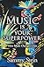 Music Is Your Superpower: H...