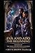 Eva and Ado: The Beginning: Genesis of The Eden Foundation Universe (The Eden Philanthropic Foundation)