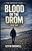 Blood on the Drom: The Romani Files: Book One (Series name: The Romani Files 1)