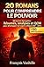20 Romans pour comprendre le pouvoir: 20 œuvres décryptées : Résumés, analyses et QCM pour développer sa Culture Politique (XIXe–XXIe) (French Edition)
