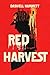 Red Harvest - A Collector’s Edition Featuring Original Illustrations and Dashiell Hammett’s Biography