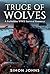 Truce of Wolves: A Forbidden WWII Survival Romance (Classical Erotica Series Book 2)