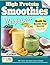 High Protein Smoothies for ...
