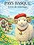 pays basque: livre de coloriage (French Edition)