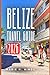 BELIZE TRAVEL GUIDE 2026