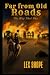 Far From Old Roads by Lex Shope