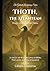 Thoth, the Atlantean: Keeper of the Emerald Flame (The Galactic Awakening Series)