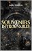 Souvenirs introuvables: Thr...