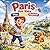Paris For Kids: Play, Learn, Explore! (World Adventures for Kids)