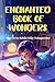 ENCHANTED BOOK OF WONDERS