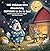 The Chicken Who Absolutely REFUSED to Go to Bed: A Bedtime Story That Turns Giggles Into Sweet Dreams