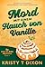 Mord mit einem Hauch von Vanille (Ein Ivy-Clark-Mysterium 4) (German Edition)