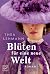 Blüten für eine neue Welt (Die Seidenblumen-Saga 1) (German Edition)