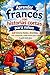 Aprender francés con historias cortas para niños a partir de 8 años: 33 historias fáciles y divertidas con diálogos y preguntas – aprende a leer, entender y hablar francés paso a paso