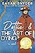Dottie & the Art of Dying