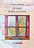 Storie screanzate (Via Maestra) (Italian Edition)