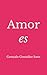 Amor es (Spanish Edition)