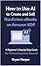 How to Use AI to Create and Sell Nonfiction eBooks on Amazon KDP: A Beginner’s Step-by-Step Guide (No Technical Experience Required)