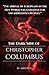 The Dark Side of Christopher Columbus: Re-evaluating the Discovery Narrative (Pocketbook Edition)